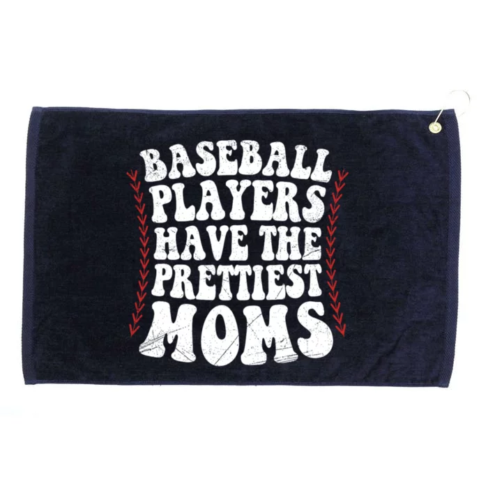 Baseball Players Have The Prettiest Moms Baseball Grommeted Golf Towel