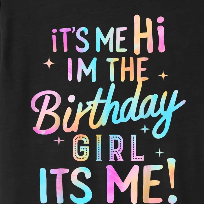 Birthday Party Hi Its Me Im The Birthday ChromaSoft Performance T-Shirt