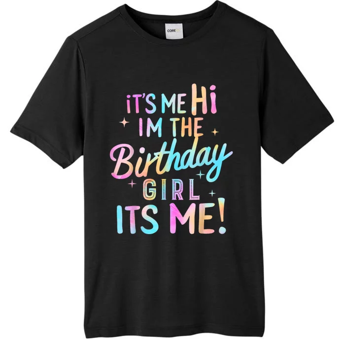 Birthday Party Hi Its Me Im The Birthday ChromaSoft Performance T-Shirt