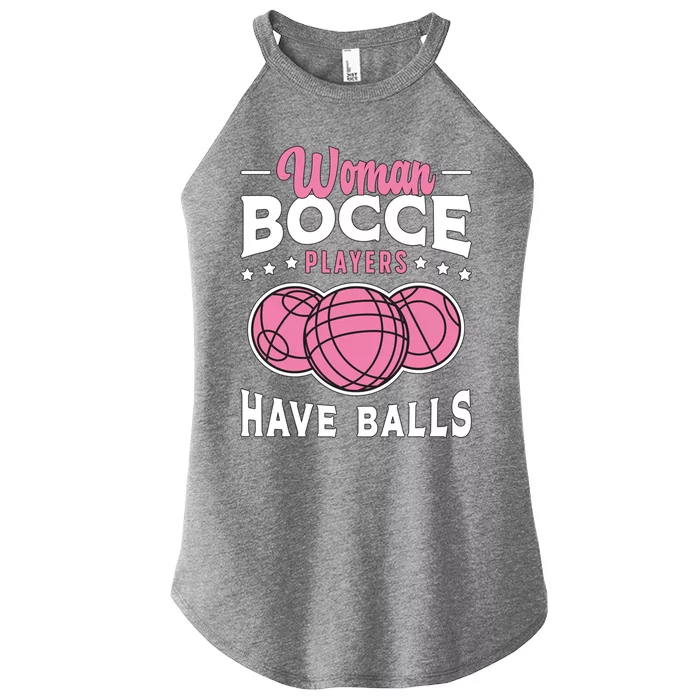 Bocce Players Have Balls Loves Boules Sport Bocce Ball Gift Women’s Perfect Tri Rocker Tank