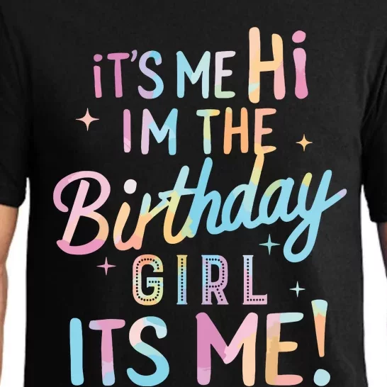 Birthday Party Hi Its Me Im The Birthday Girl Pajama Set