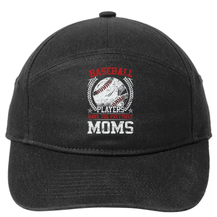 Baseball Players Have The Prettiest Moms Girls 7-Panel Snapback Hat