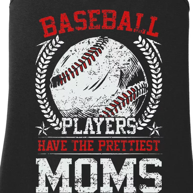 Baseball Players Have The Prettiest Moms Girls Ladies Essential Tank