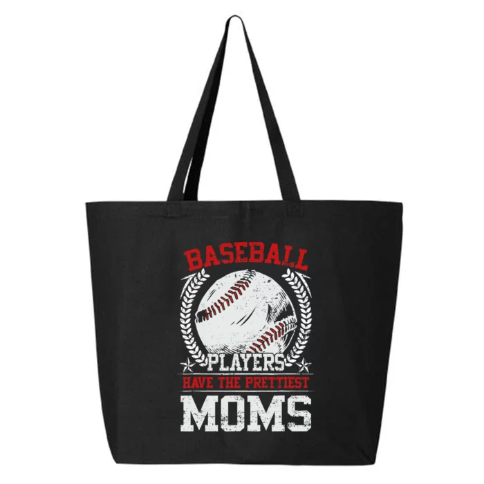 Baseball Players Have The Prettiest Moms Girl Boy 25L Jumbo Tote