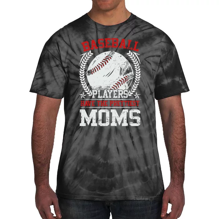 Baseball Players Have The Prettiest Moms Girl Boy Tie-Dye T-Shirt