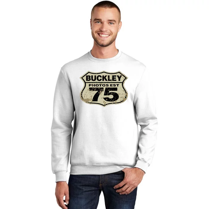 Buckley Photos Highway Sign Sweatshirt