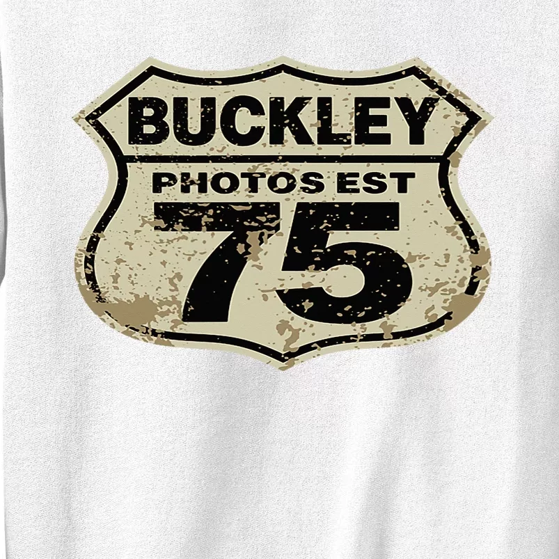 Buckley Photos Highway Sign Sweatshirt