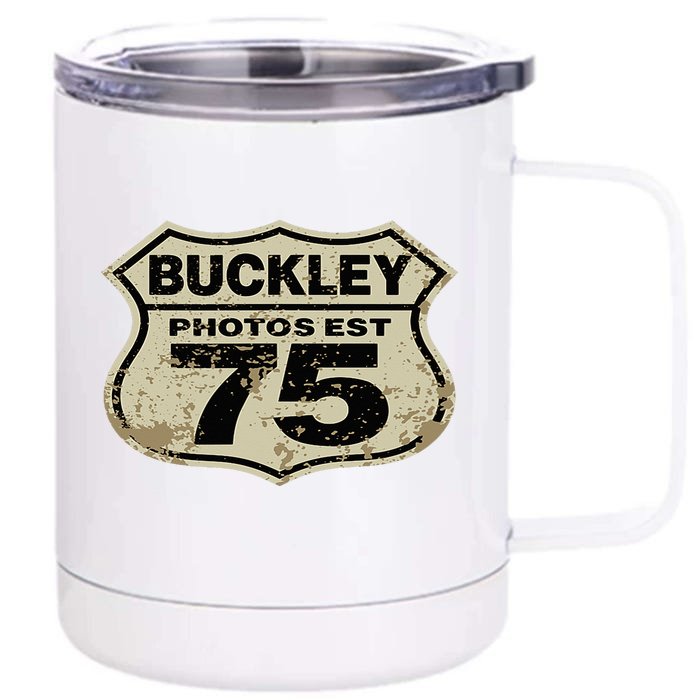 Buckley Photos Highway Sign Front & Back 12oz Stainless Steel Tumbler Cup