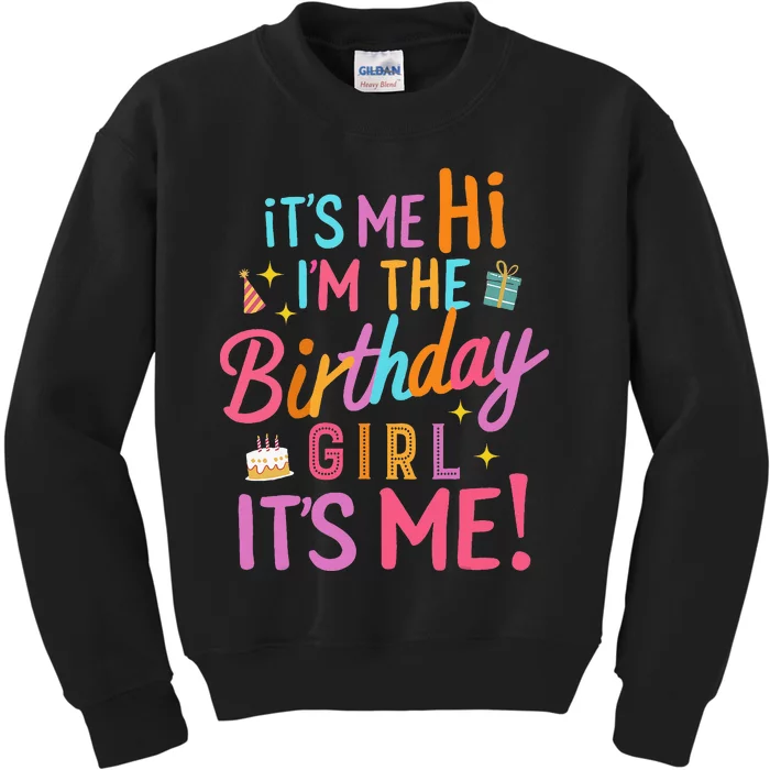 Birthday Party Hi Its Me Im The Birthday Kids Sweatshirt