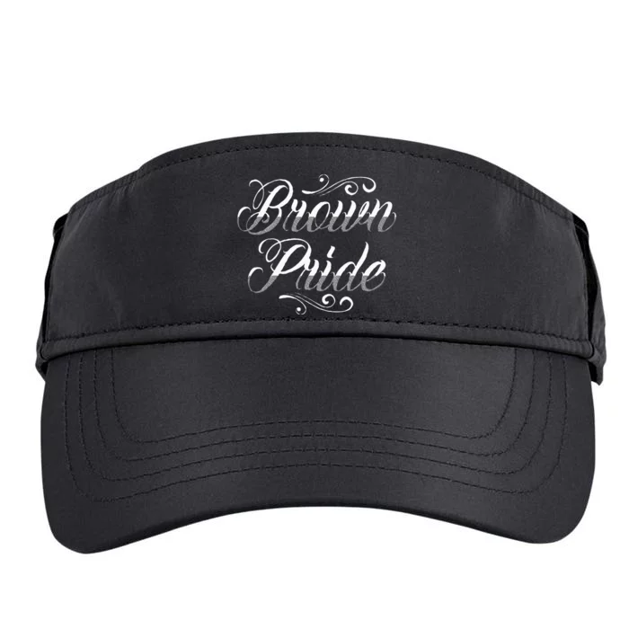 Brown Pride Hispanic Latino American Chicano Mexican Adult Drive Performance Visor