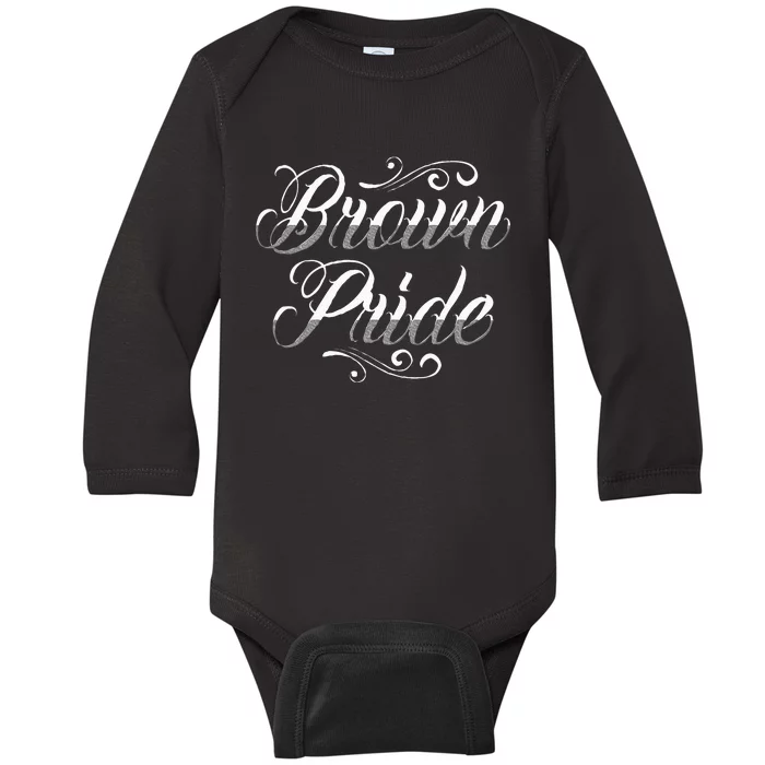 Brown Pride Hispanic Latino American Chicano Mexican Baby Long Sleeve Bodysuit