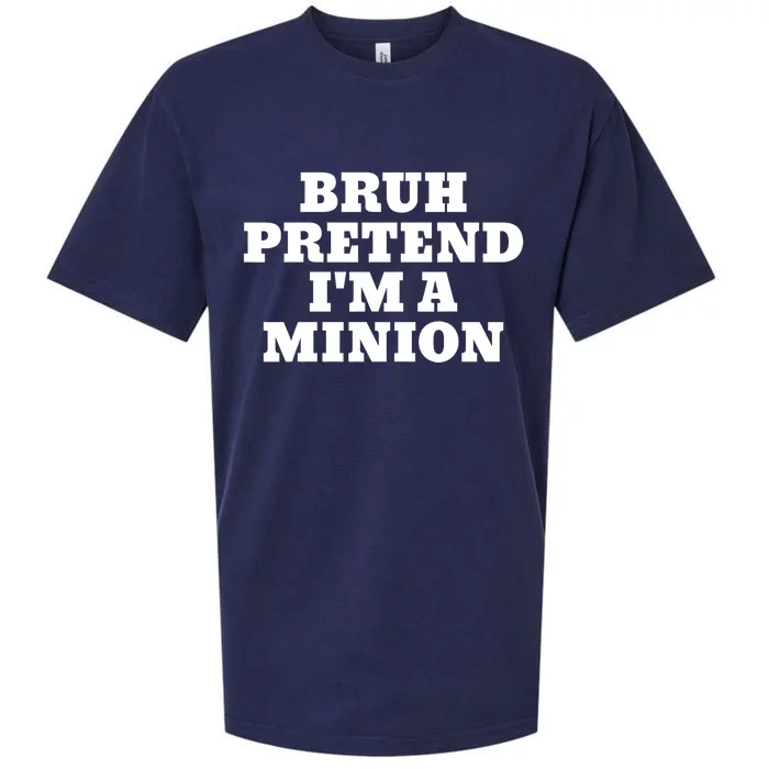 Bruh Pretend IM A Minion Matching Costume Halloween Funny Sueded Cloud Jersey T-Shirt