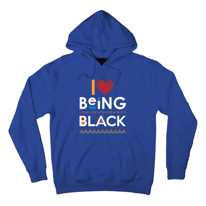 Black Power I Love Being Black Gift Tall Hoodie