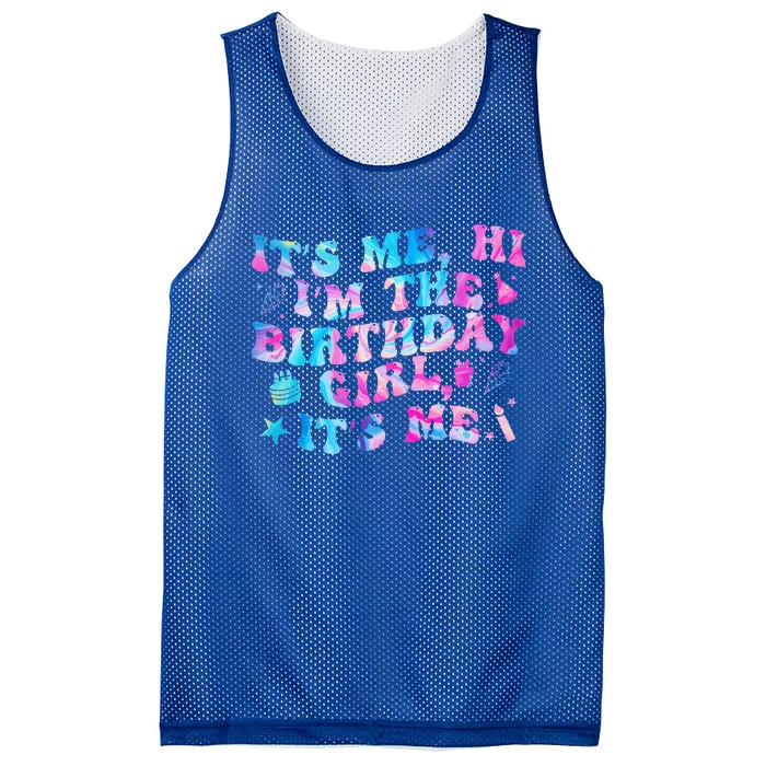 Birthday Party Its Me Hi Im The Birthday Girl Its Me Mesh Reversible Basketball Jersey Tank