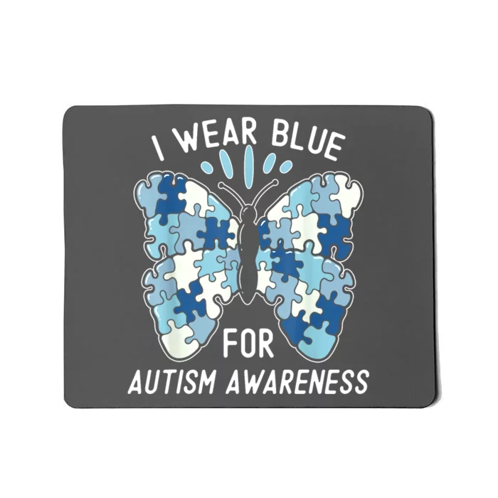 Butterfly Puzzle I Wear Blue For Autism Awareness Blue Gift Mousepad