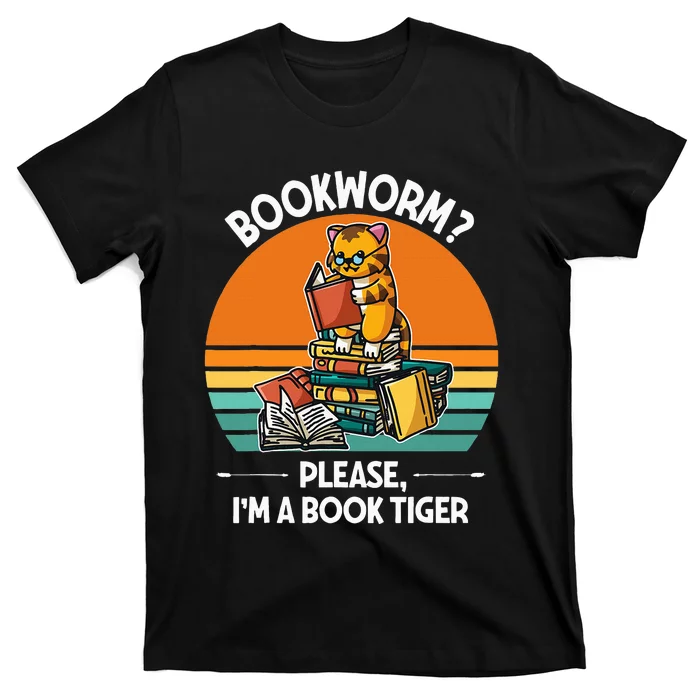 Bookworm Please IM A Book Tiger T-Shirt