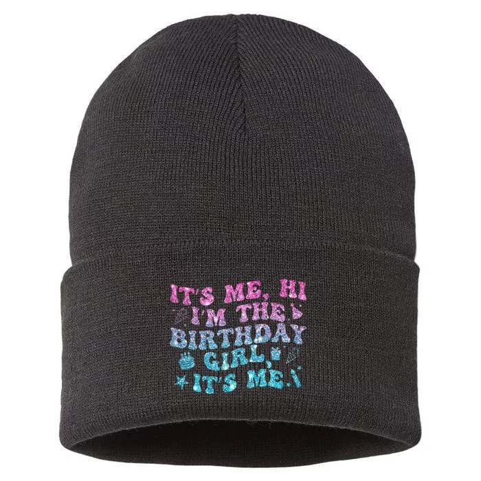 Birthday Party Its Me Hi Im The Birthday Girl Its Me Sustainable Knit Beanie