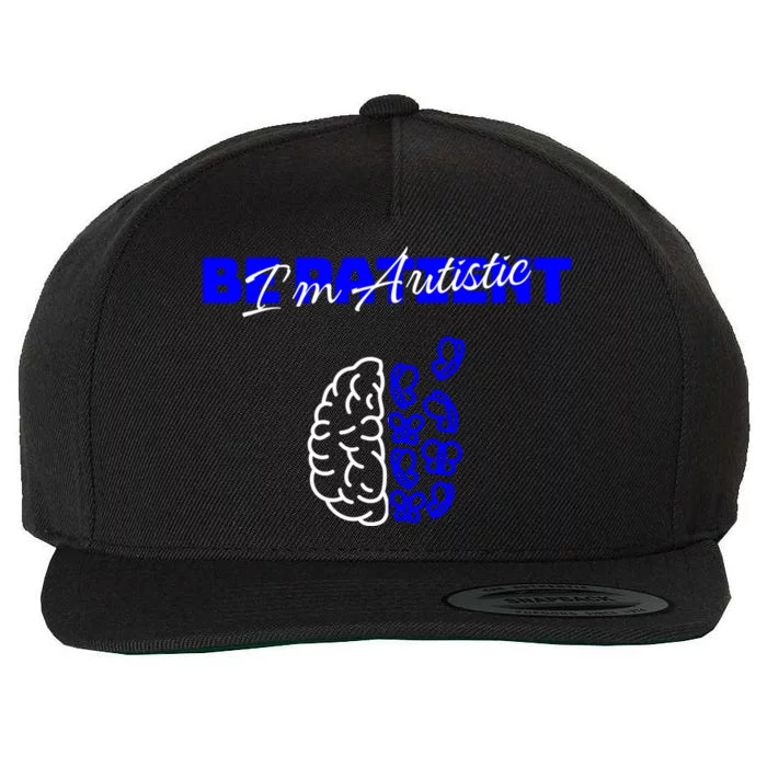 Be Patient IM Autistic Pride Support Autism Love Day Brain Gift Wool Snapback Cap