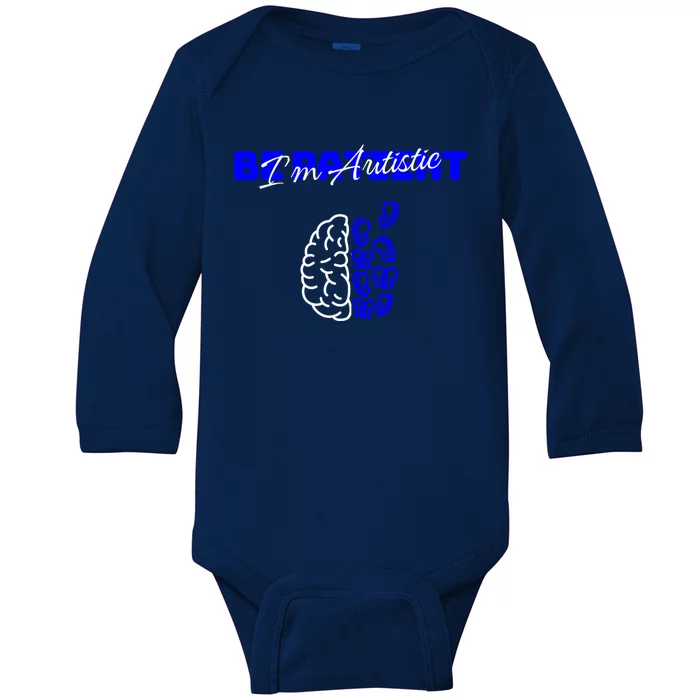 Be Patient IM Autistic Pride Support Autism Love Day Brain Gift Baby Long Sleeve Bodysuit