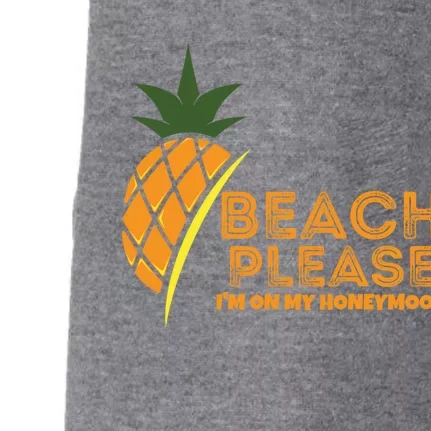 Beach Please I'm On My Honeymoon Suitable For The Beach Gift Doggie 3-End Fleece Hoodie