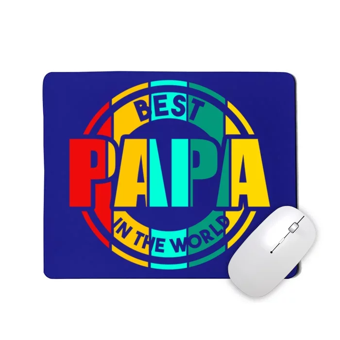 Best Papa In The World Father Gift Mousepad