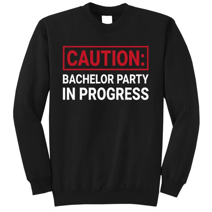 Bachelor Party in Progress Stag Grooms Getaway Wedding Sweatshirt