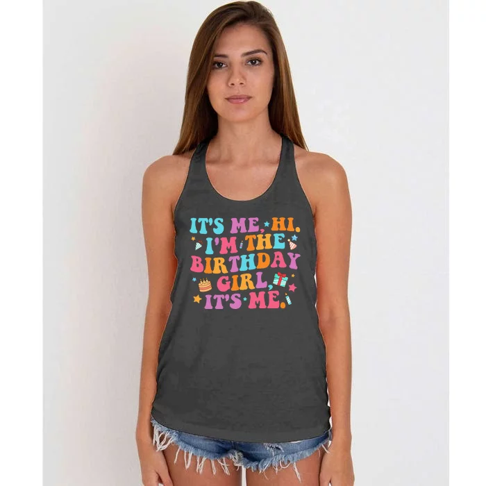 Birthday Party Its Me Hi Im The Birthday Girl Its Me Women's Knotted Racerback Tank