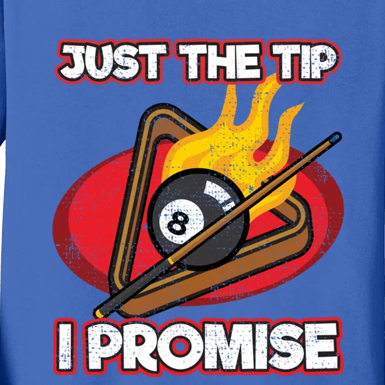 Billiards Player Just The Tip Promise Magic Shot Pool Cool Gift Kids Long Sleeve Shirt