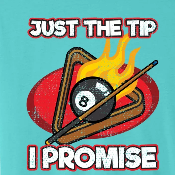 Billiards Player Just The Tip Promise Magic Shot Pool Cool Gift ChromaSoft Performance T-Shirt