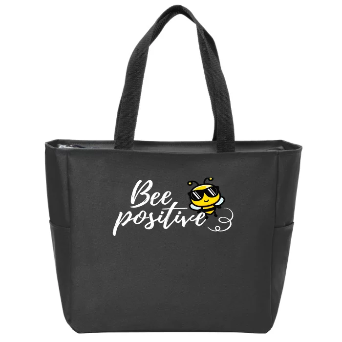 Bee Positive Kind Honey Bees Bumblebee Optimism Zip Tote Bag