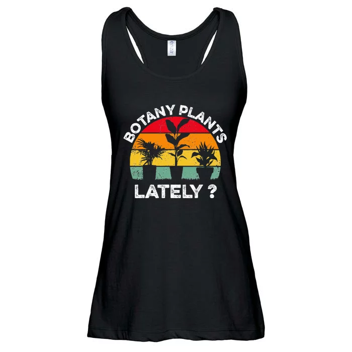 Botany Plants Lately Funny Botanist Pun Vintage Sunset Ladies Essential Flowy Tank