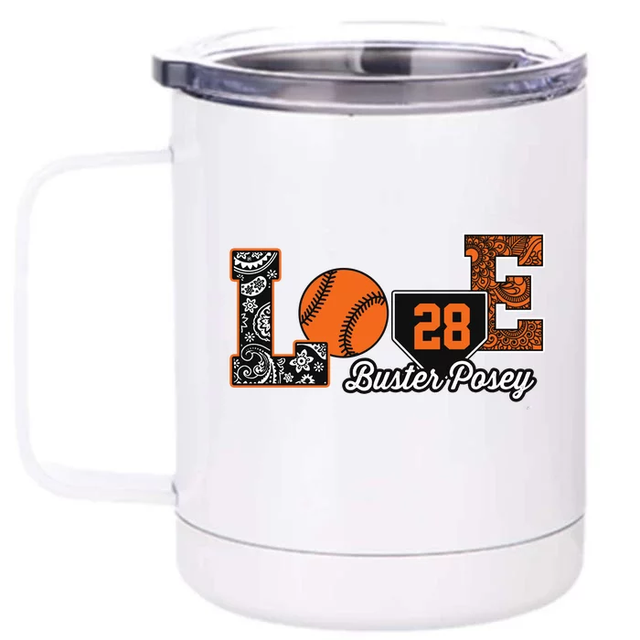 Buster Posey Love My Player Meaningful Gift Meaningful Gift Apparel Front & Back 12oz Stainless Steel Tumbler Cup