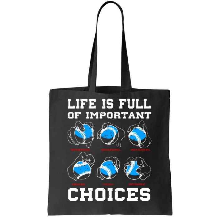 Baseball Pitcher Life Choices Ball Sport Lover Tote Bag