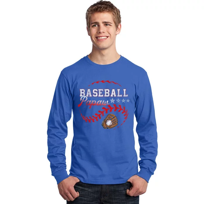 Baseball Papaw Love Playing Baseball Funny Tall Long Sleeve T-Shirt