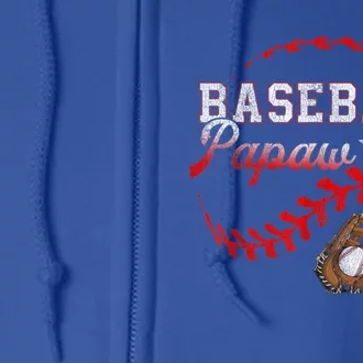 Baseball Papaw Love Playing Baseball Funny Full Zip Hoodie