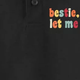 Bestie Please Let Me Merge Gift For Besties Dry Zone Grid Performance Polo