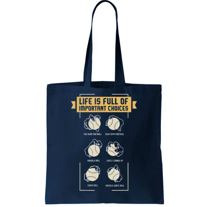 Baseball Pitches Life Choices Pitcher Player Gift I Baseball Tote Bag