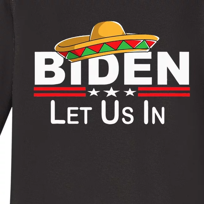 Biden Please Let Us In Border Control Biden Let Us In Baby Long Sleeve Bodysuit