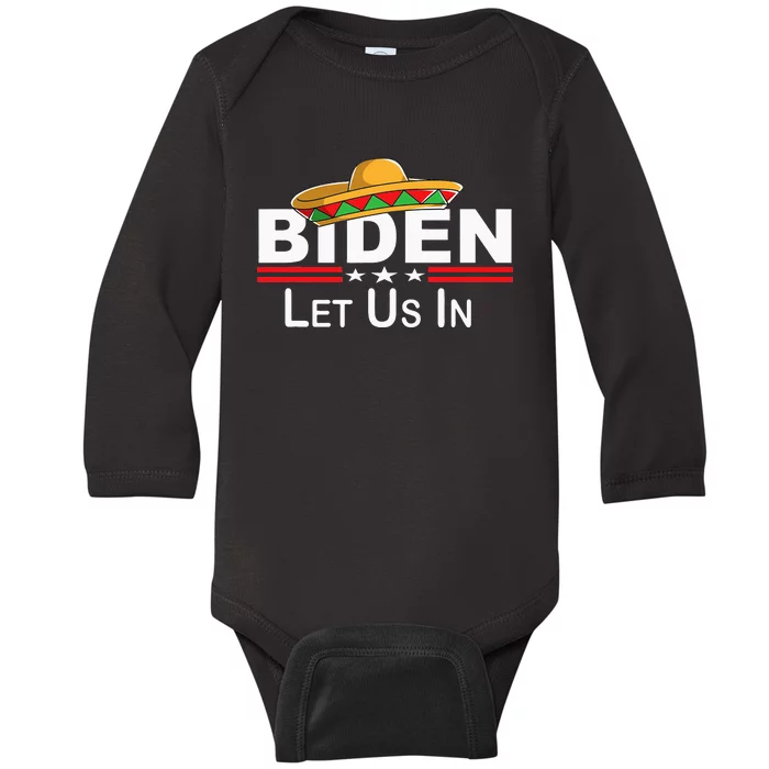 Biden Please Let Us In Border Control Biden Let Us In Baby Long Sleeve Bodysuit