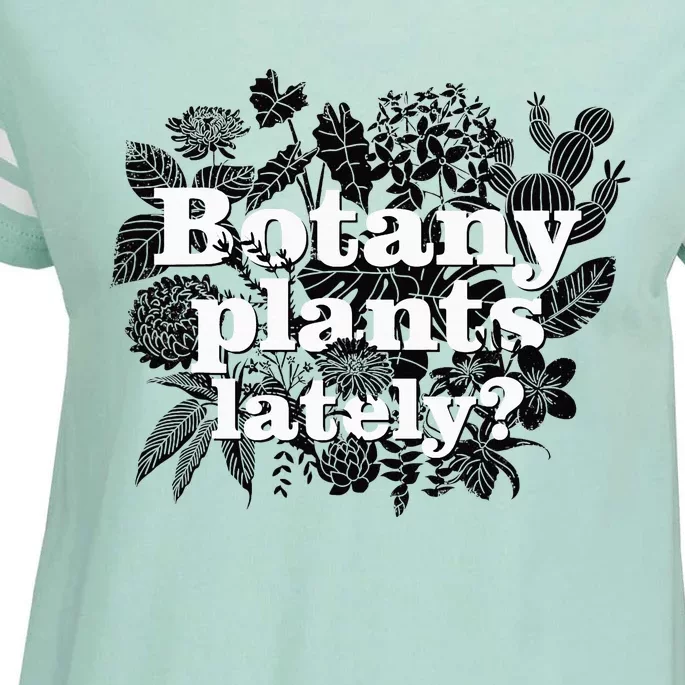 Botany Plants Lately Plant Collector Spring Gardener Enza Ladies Jersey Football T-Shirt