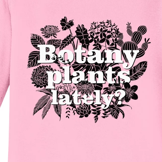 Botany Plants Lately Plant Collector Spring Gardener Baby Long Sleeve Bodysuit