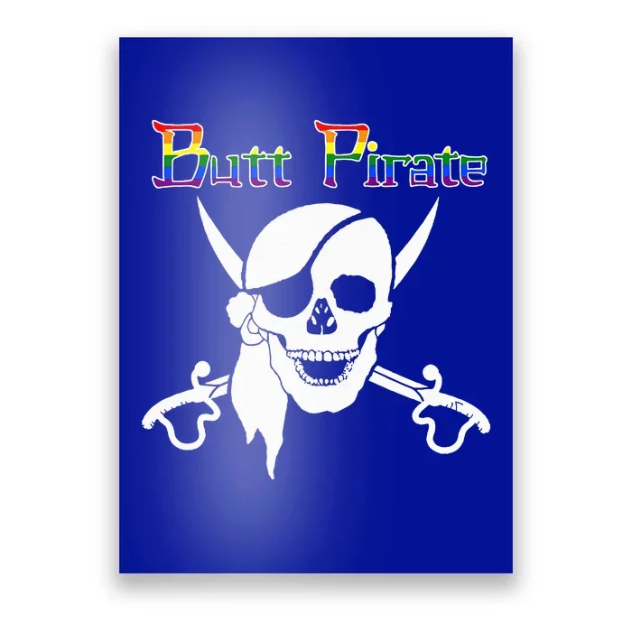 Butt Pirate LGBT Halloween Funny Halloween Costume Idea Poster