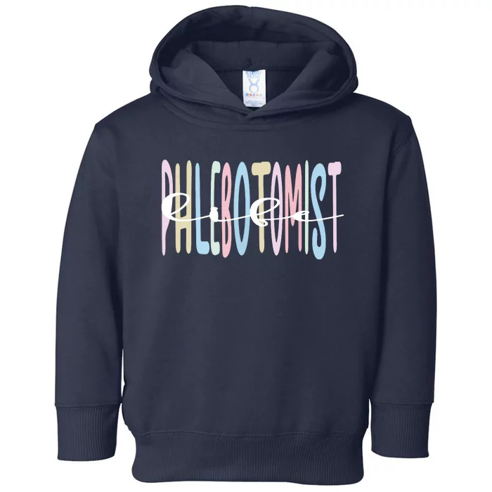 Best Phlebotomist Life Phlebotomy Toddler Hoodie