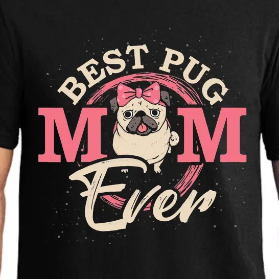 Best Pug Mom Ever Pug Pajama Set