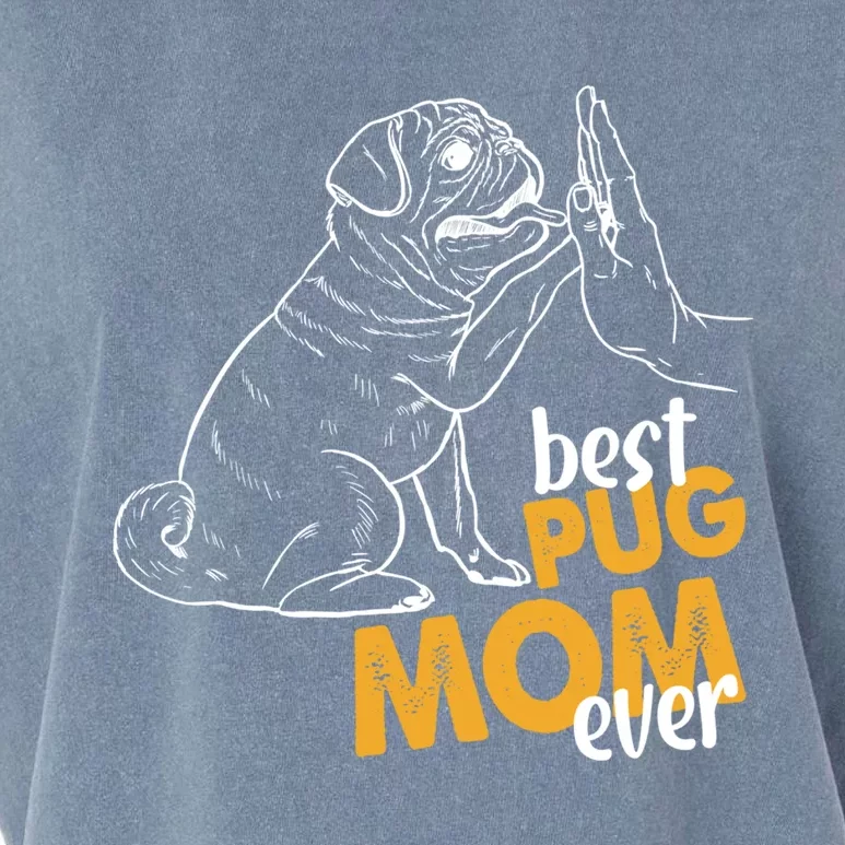 Best Pug Mom Ever Pug Mom Tees Pug Mother Pug Cute Gift Garment-Dyed Women's Muscle Tee