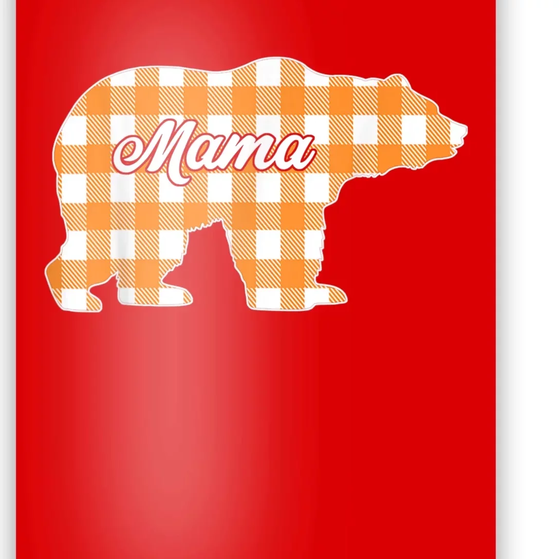 Buffalo Plaid Mama Bear Tee Mothers Day Poster