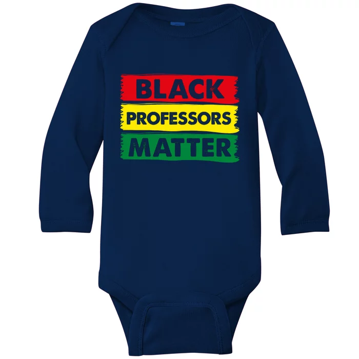 BLACK PROFESSORS MATTER GIFT Baby Long Sleeve Bodysuit