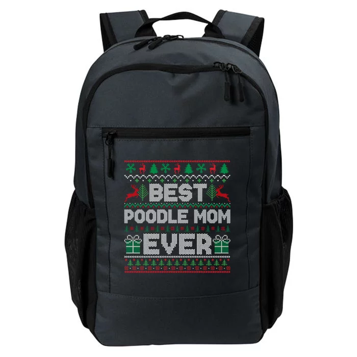 Best Poodle Mom Ever Christmas Pajamas Matching Ugly Xmas Great Gift Daily Commute Backpack