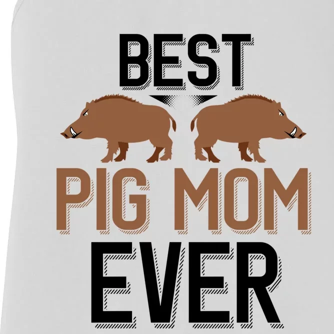 Best Pig Mom Ever Boar Hunting Mom Gift Women's Racerback Tank