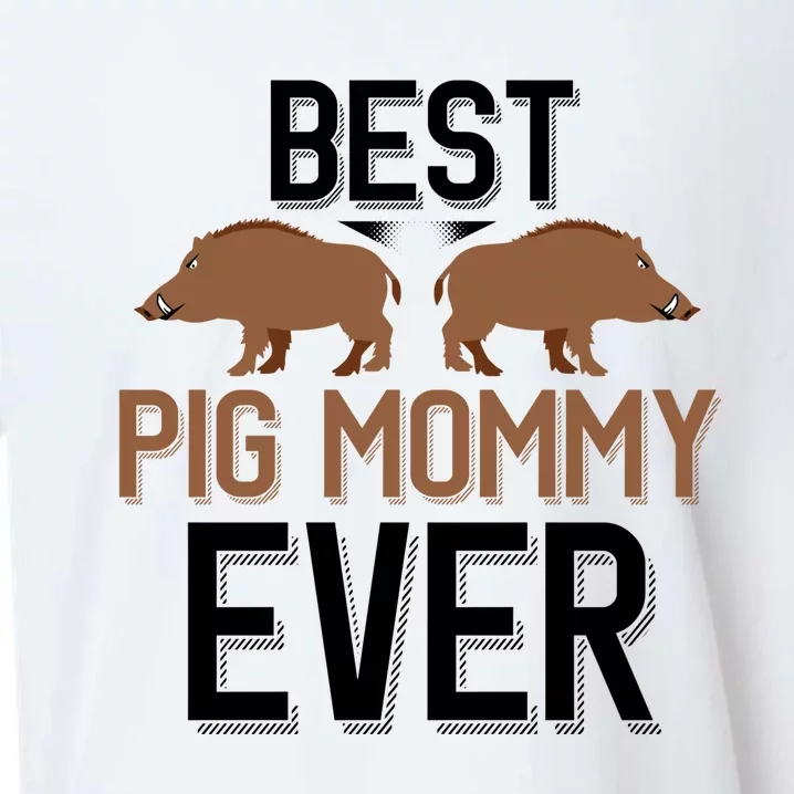 Best Pig Mommy Ever Boar Hunting Mom Gift Sueded Cloud Jersey T-Shirt